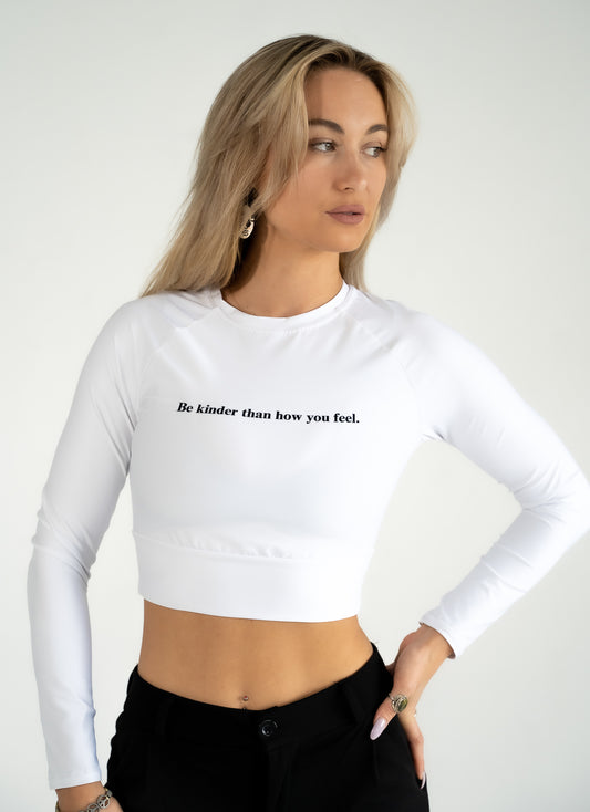 Be kinder than how you feel - Recycled long-sleeve crop top