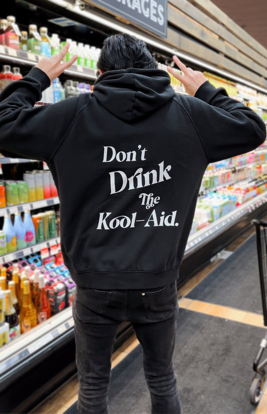 Don't drink the Kool-Aid - Unisex Organic Eco Hoodie