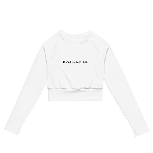 Don't drink the Kool-Aid - Recycled long-sleeve crop top